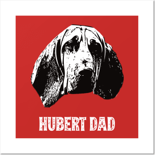 Bloodhound Dad Posters and Art